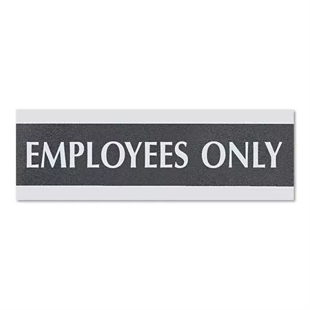 Centruy Series Office Signs 9"W x 3"H Employees Only