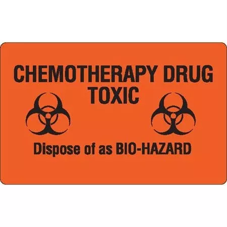 Chemotherapy Warning CHEMOTHERAPY DRUG TOXIC